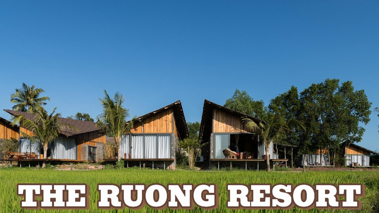 THE RUONG RESORT | Discover The Ruong: A Tranquil Retreat Amidst Rice Fields in Rural Vietnam