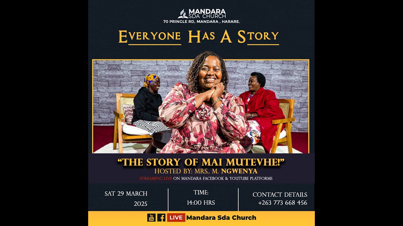 Mandara SDA Church||Woman To Woman||The Story of Mai Mutevhe||Date: 29 March 2025 ||Time: 2:00pm