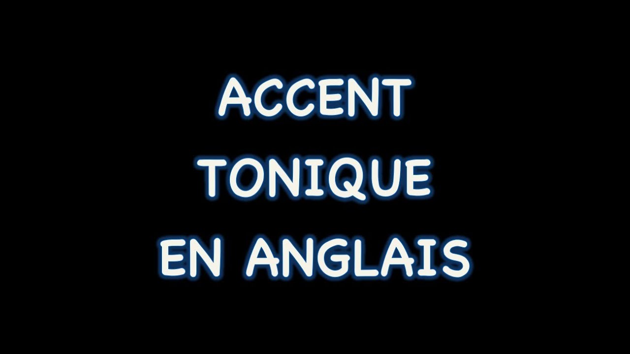 L'accent tonique en anglais (5 règles de base pour améliorer votre prononciation anglaise)