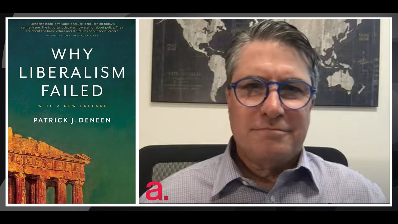 Is Liberal Democracy Being Undone by Liberalism? | The Agenda