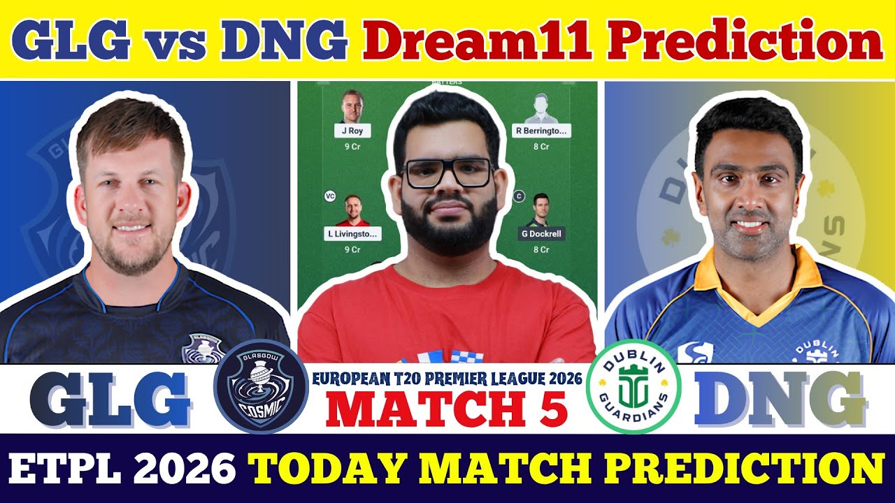 GLG vs DNG Dream11 Prediction| GLG vs DNG Today Match Prediction| ETPL Match 5