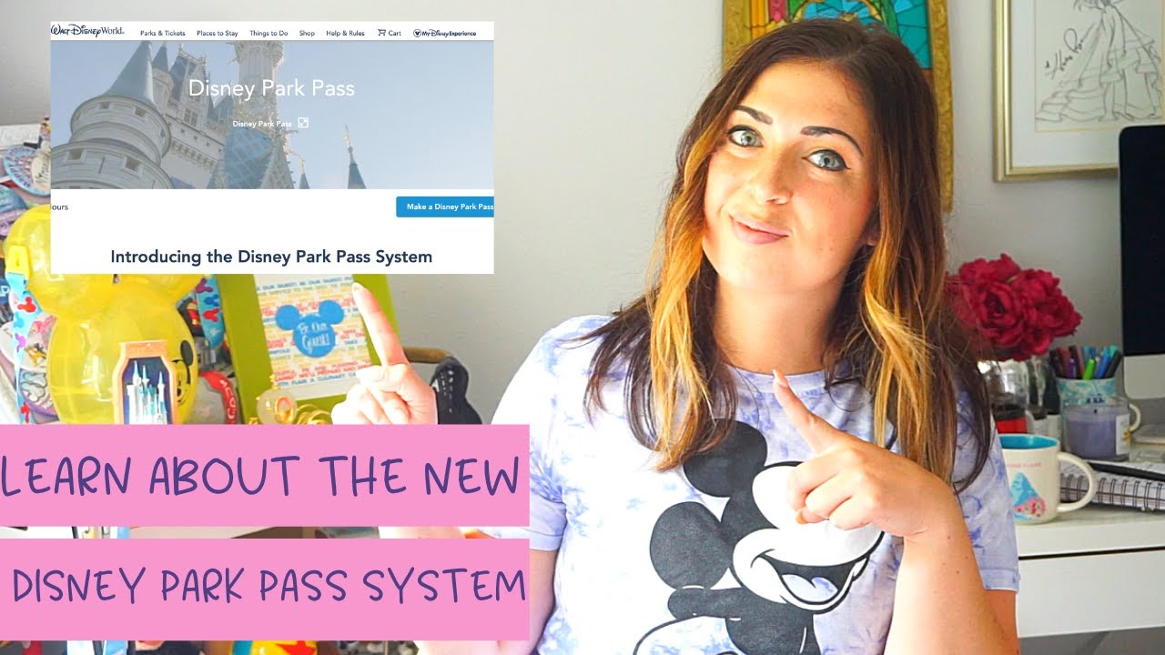 Disney Park Pass System | Everything you need to know!