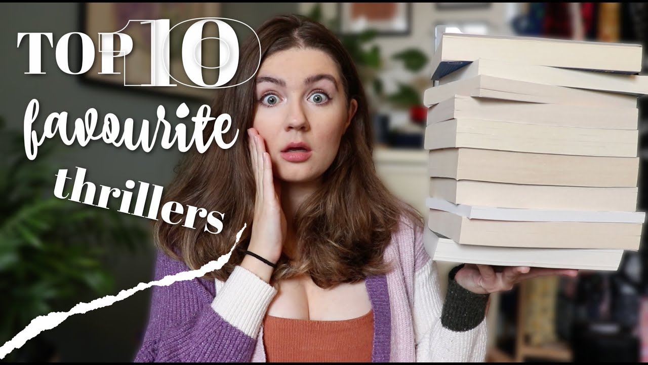 My Top 10 Favourite Thrillers