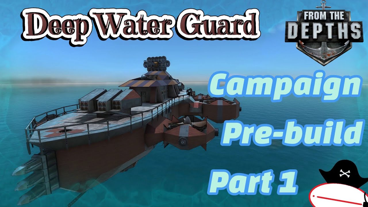 From the Depths │ Deep Water Guard Pre-build Campaign Part 1