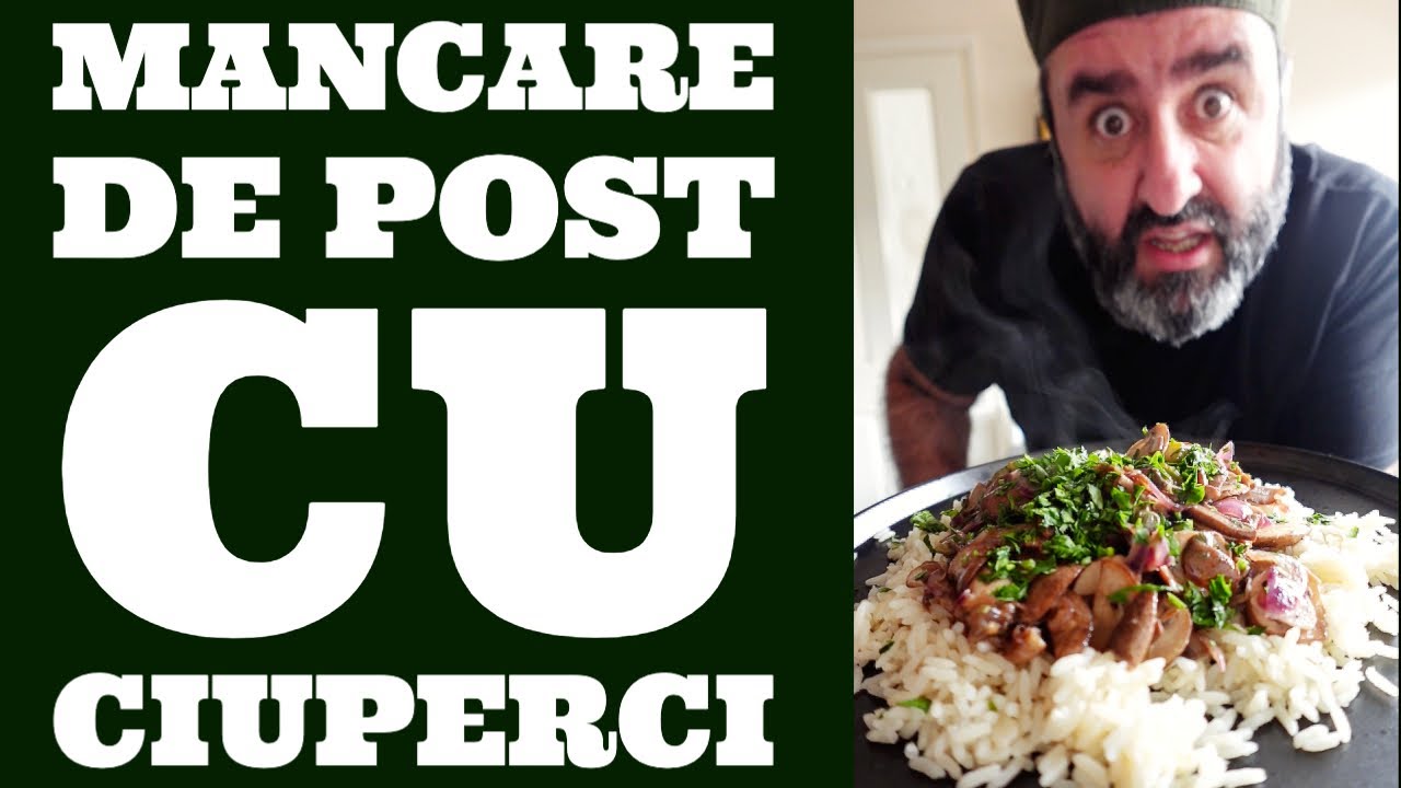RETETA VEGANA CU CIUPERCI - RETETE DE POST