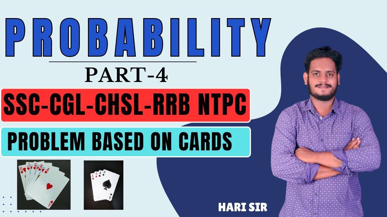 PROBABILITY || PART 4 || PROBLEM BASED ON CARDS ||  SSC CGL CHSL RRB NTPC