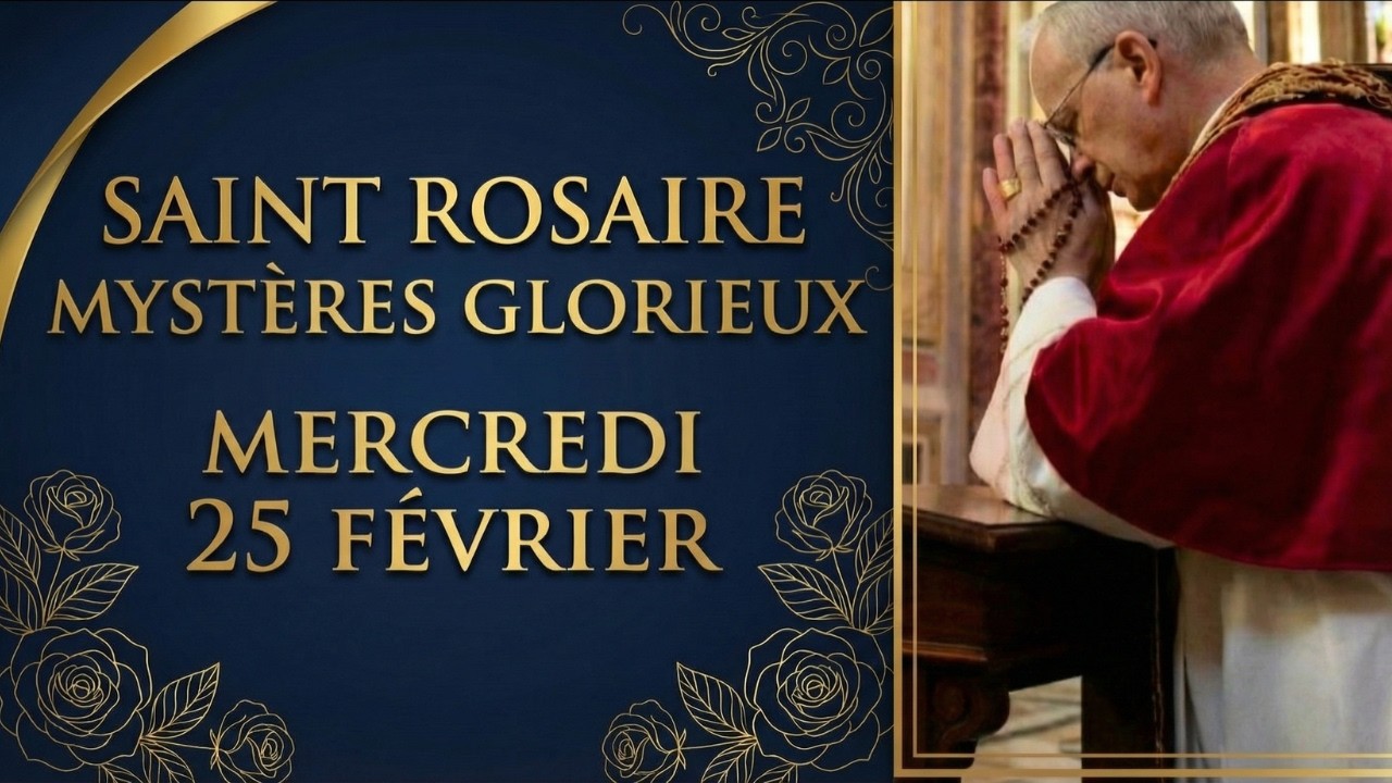LA VISION DU CIEL 🔭 : Rosaire du 25 Février - Mystères Glorieux