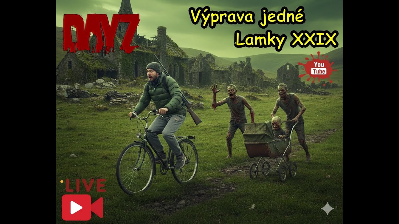 DayZ lamaplaygame - Výprava jedné Lamky XXIX