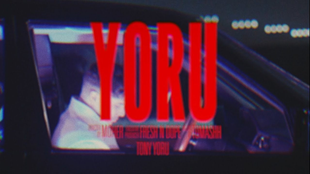 Tony Yoru - YORU