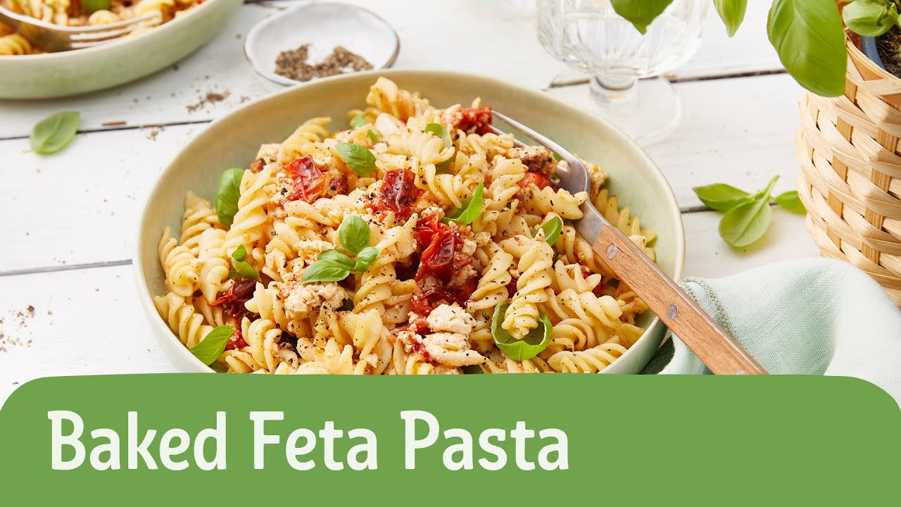 Baked Feta Pasta | REWE Deine K&uuml;che