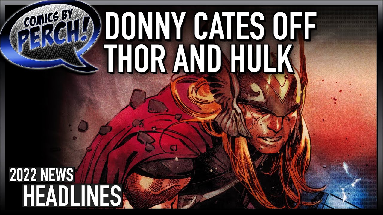 Donny Cates off Hulk and Thor