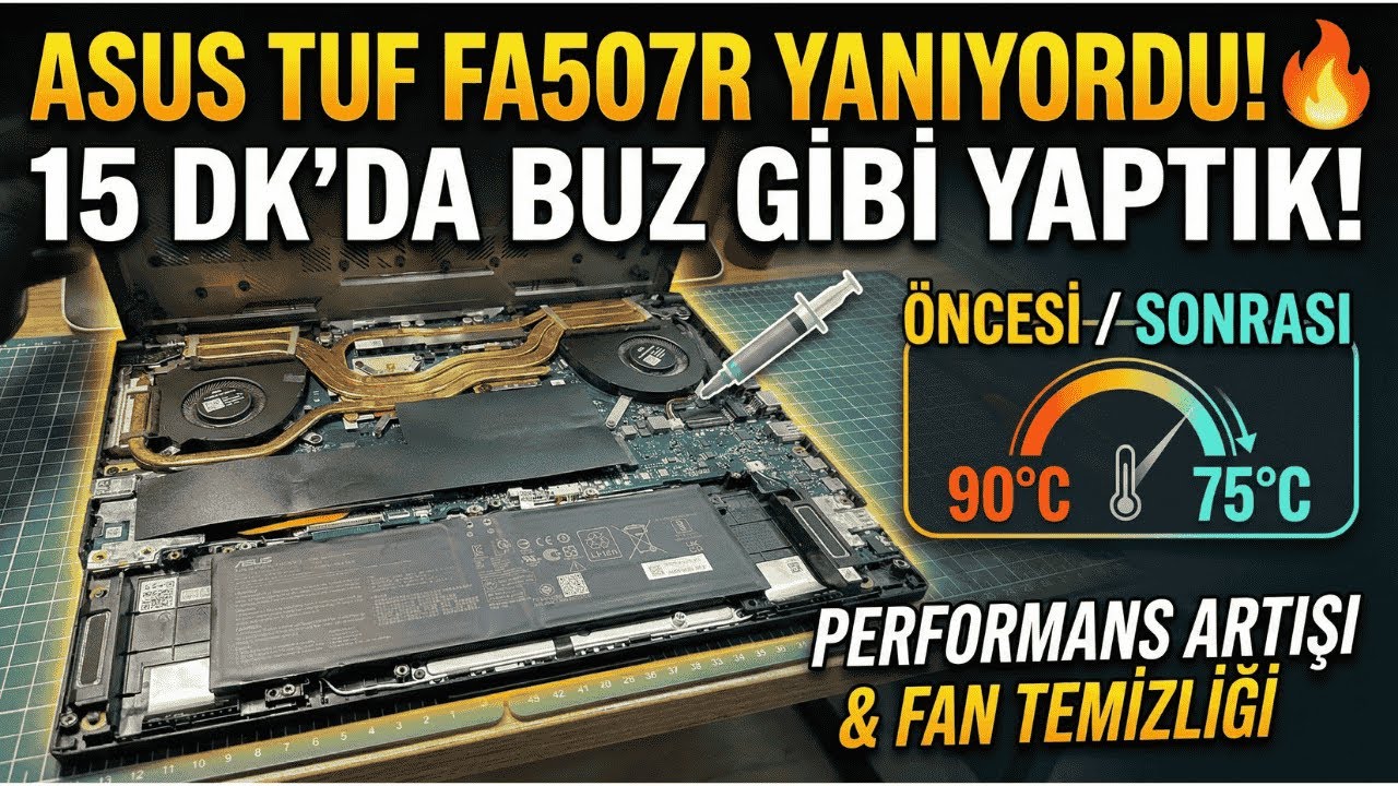 Asus TUF Gaming FA507R Termal Macun Değişimi ve Fan Temizliği | ASUS TUF FA507R YANIYORDU!🔥