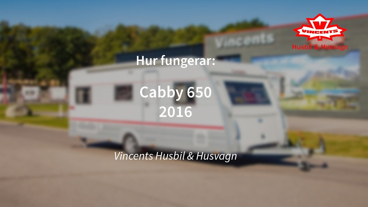 Hur fungerar Cabby 650 - Vincents Husbil & Husvagn