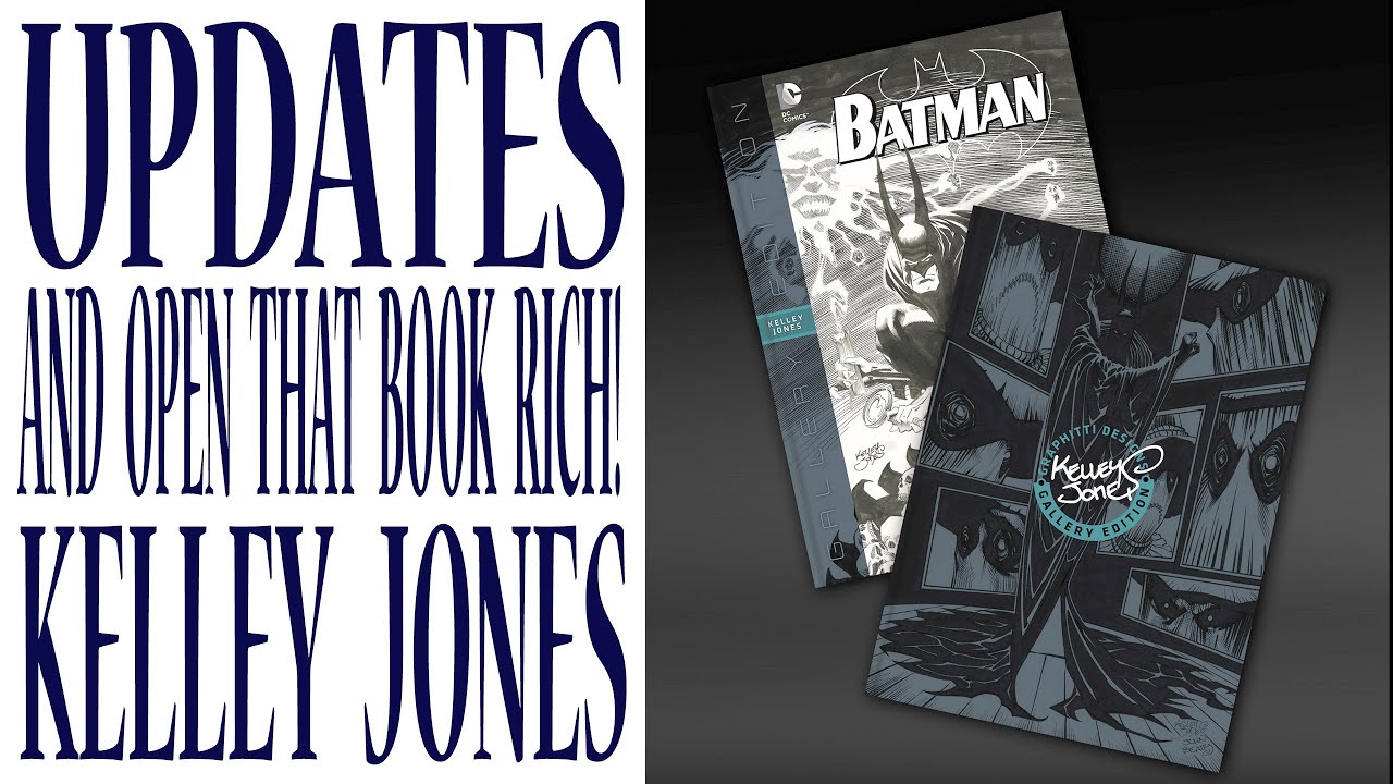Updates, Open that Book Rich,  Kelley Jones Batman, and more...sound effects do we need them??