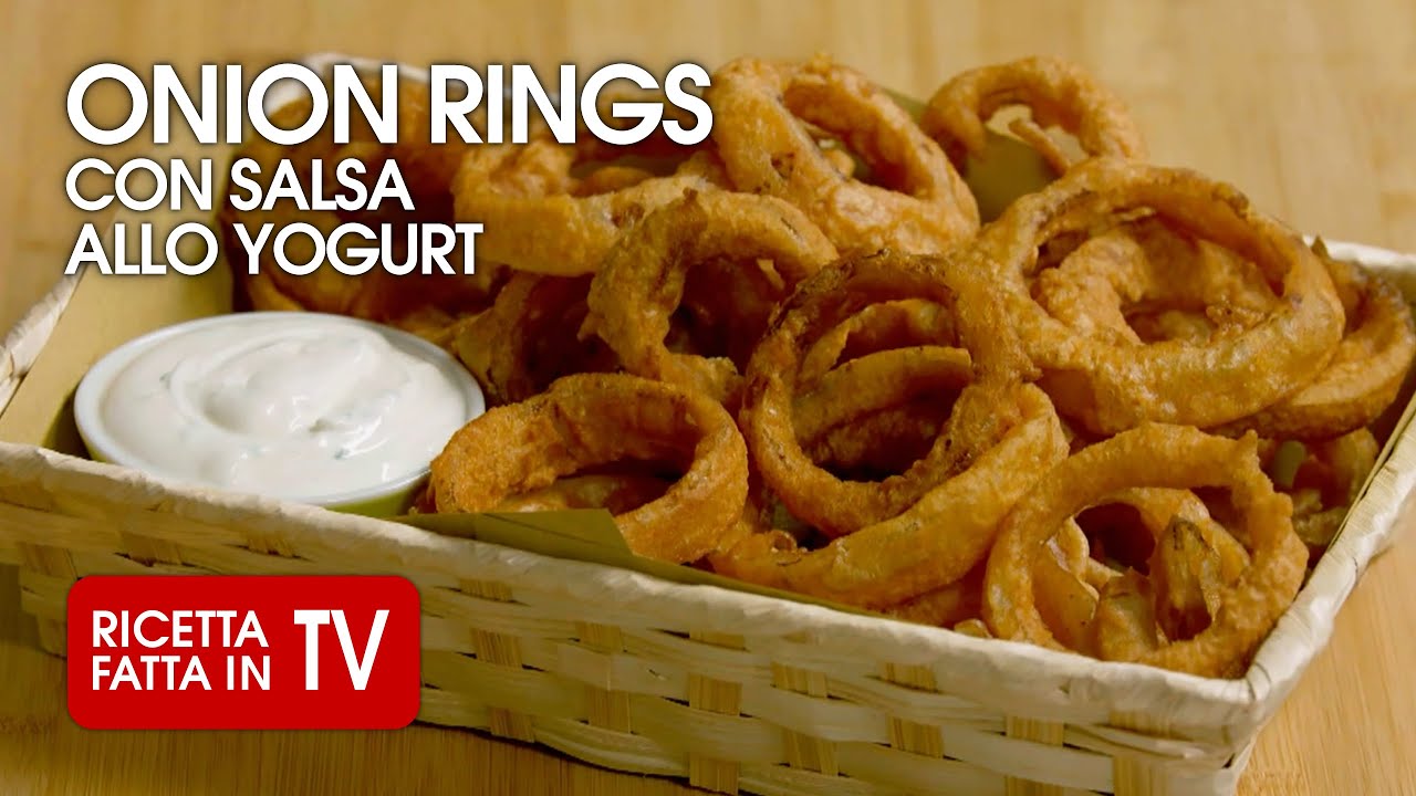 ONION RINGS - ANELLI DI CIPOLLA CON SALSA ALLO YOGURT di Benedetta Rossi - Fatto in Casa per Voi