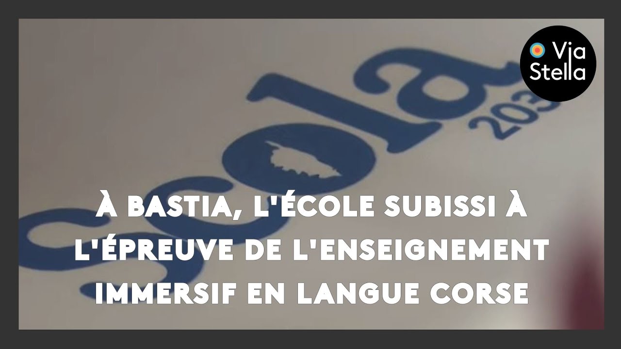 À Bastia, l'école Subissi à l'épreuve de l'enseignement immersif en langue corse