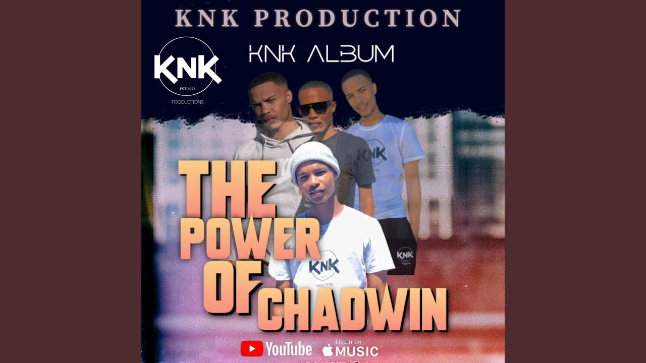 KnK Anthem (feat. Brad no DipC, Cassidy Davids & Chadwin KnK)