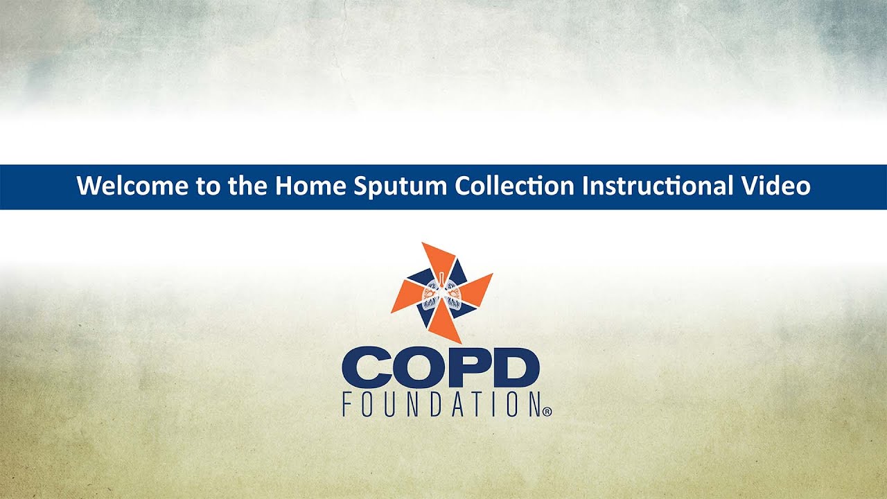 Sputum Collection Instructional Video