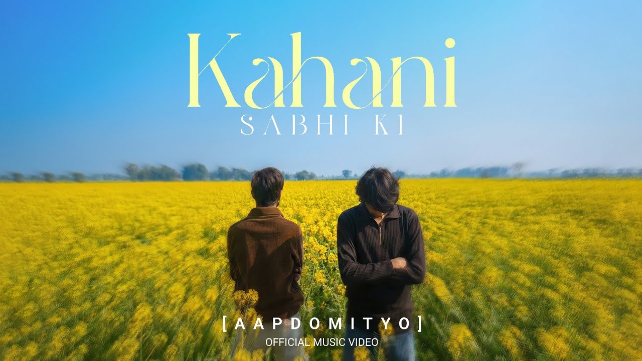 AapdoMityo - Kahani Sabhi Ki ( Official Music Video ) | Pro. @Qoadl