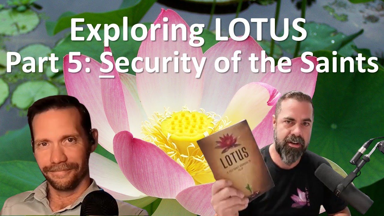 Exploring LOTUS: Part 5 - Security of the Saints