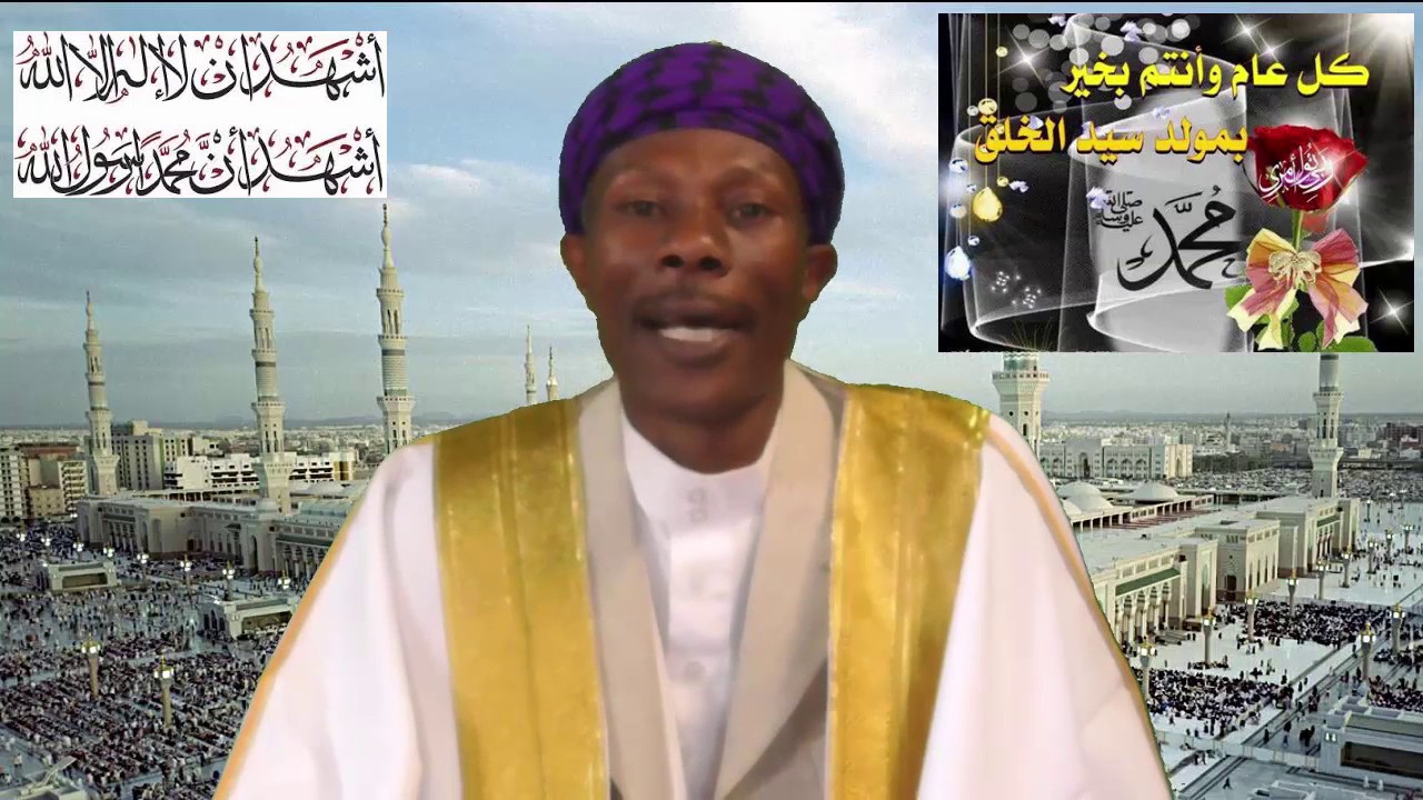 MA'ULUD al nabi que la paix et le salut d'Allah soient sur lui