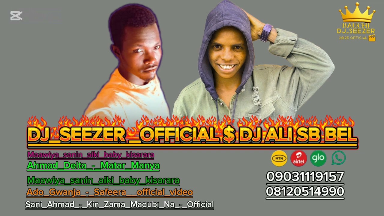 Dj_abdul_seezer_official $ dj_aliy_sb_bel Maawiya_sanin_aiki_baby_kisarara_2025_(360p)