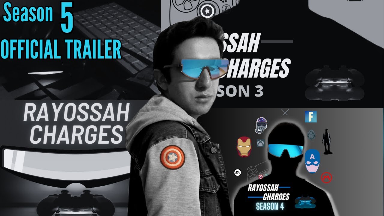 Rayossah Charges Season 5- Launch Trailer.