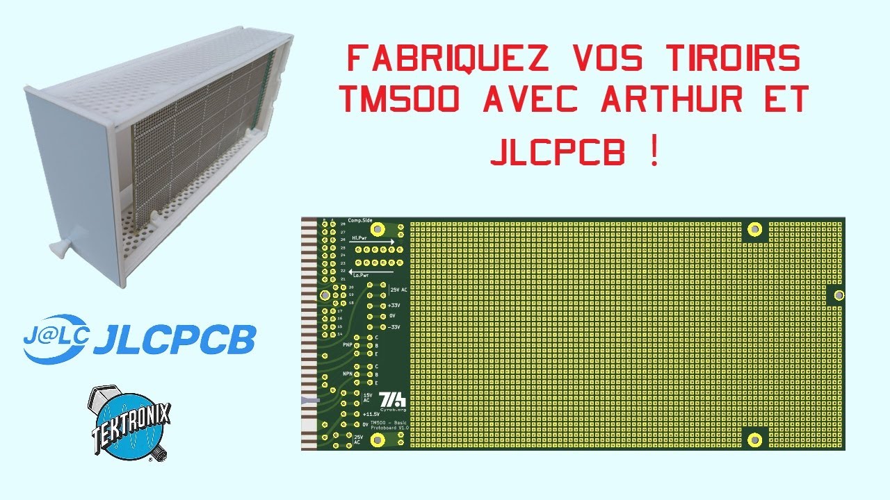 Cyrob : Fabriquez vos tiroirs TM500 avec Arthur et JLCPCB