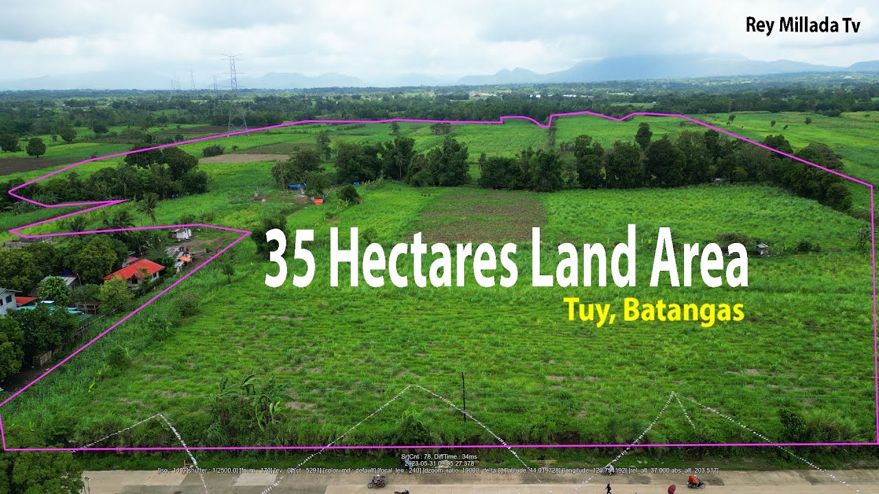 35 Hectares TCT Farm Land Tour In Tuy Batangas Best for Housing, GreenH, Solar and Industrial