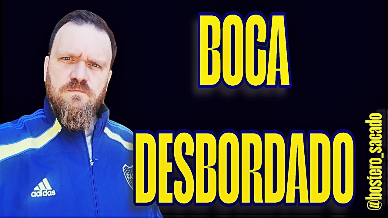 BOCA AL BORDE DEL ATAQUE DE NERVIOS