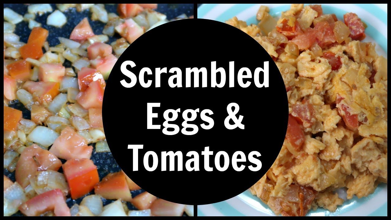 Scrambled Eggs With Tomatoes