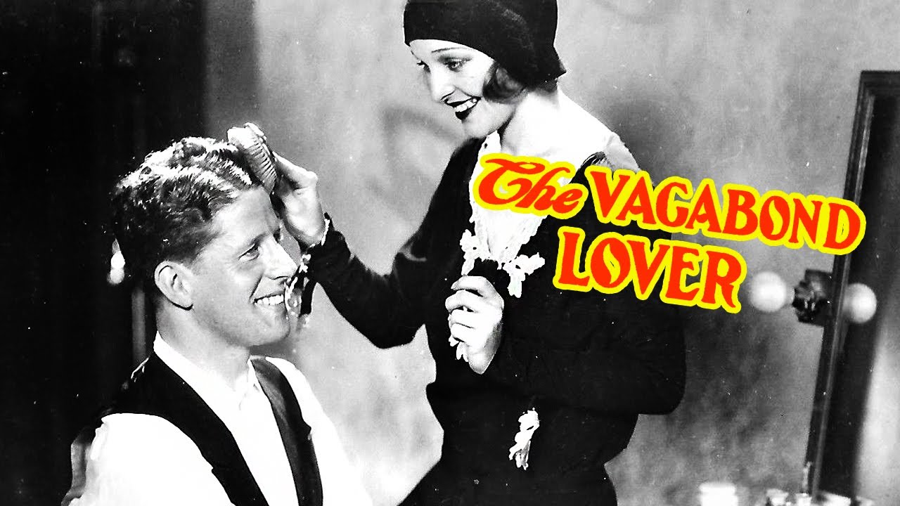 The Vagabond Lover (1929) Comedy, Musical