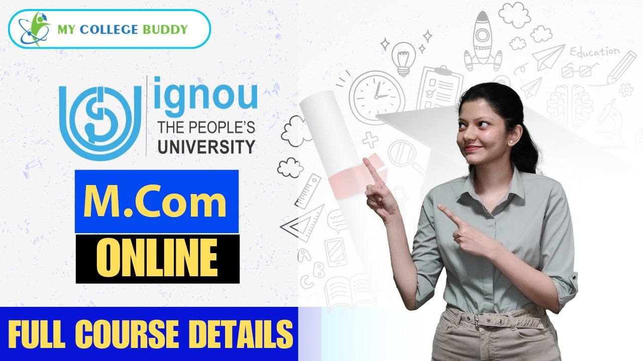 IGNOU M.Com Online Course Review: Duration, Fees, Eligibility, Admission! #ignou #mcomonline