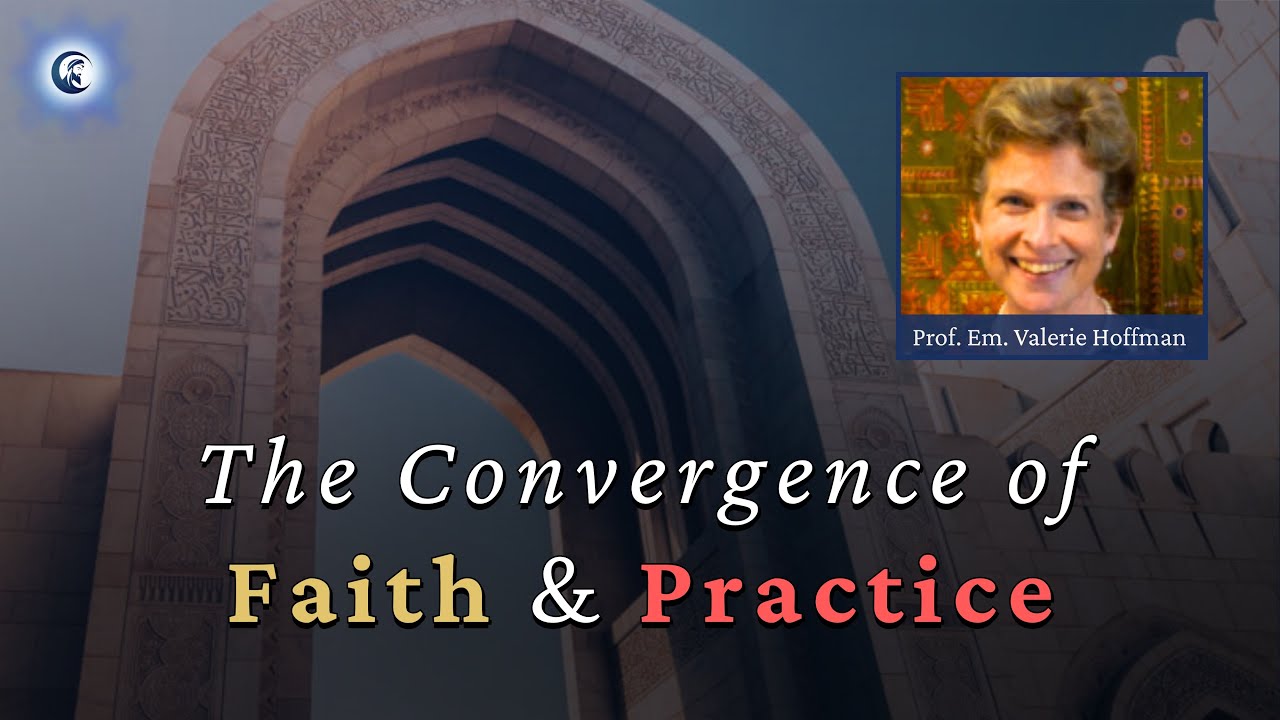 Ibadism in Arabia: The Convergence of Faith and Practice with Prof. Valerie Hoffman
