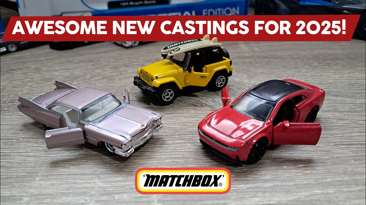 Matchbox Awesome new Castings 2025