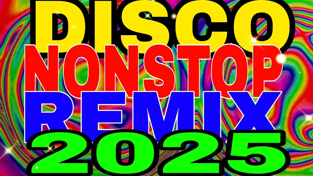 DISCO NONSTOP REMIX 2025