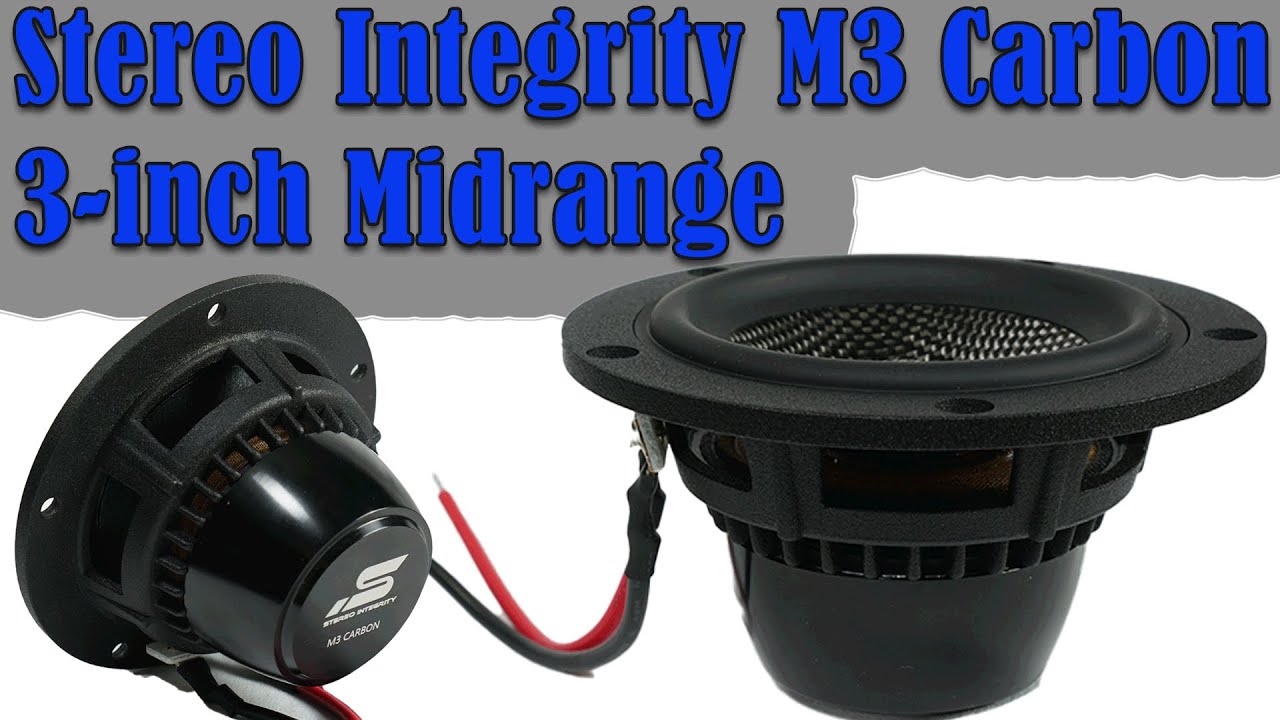 Обзор среднечастотного динамика Stereo Integrity M3 Carbon 3 дюйма