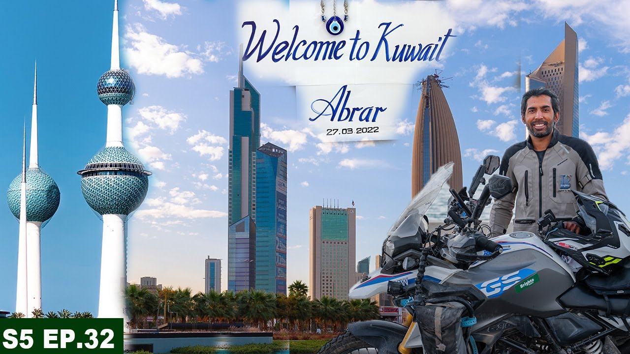 WELCOME TO KUWAIT🇰🇼 | S05 EP.33 | PAKISTANI-INDIAN COMMUNITY | PAKISTAN TO SAUDI ARABIA MOTORCYCLE