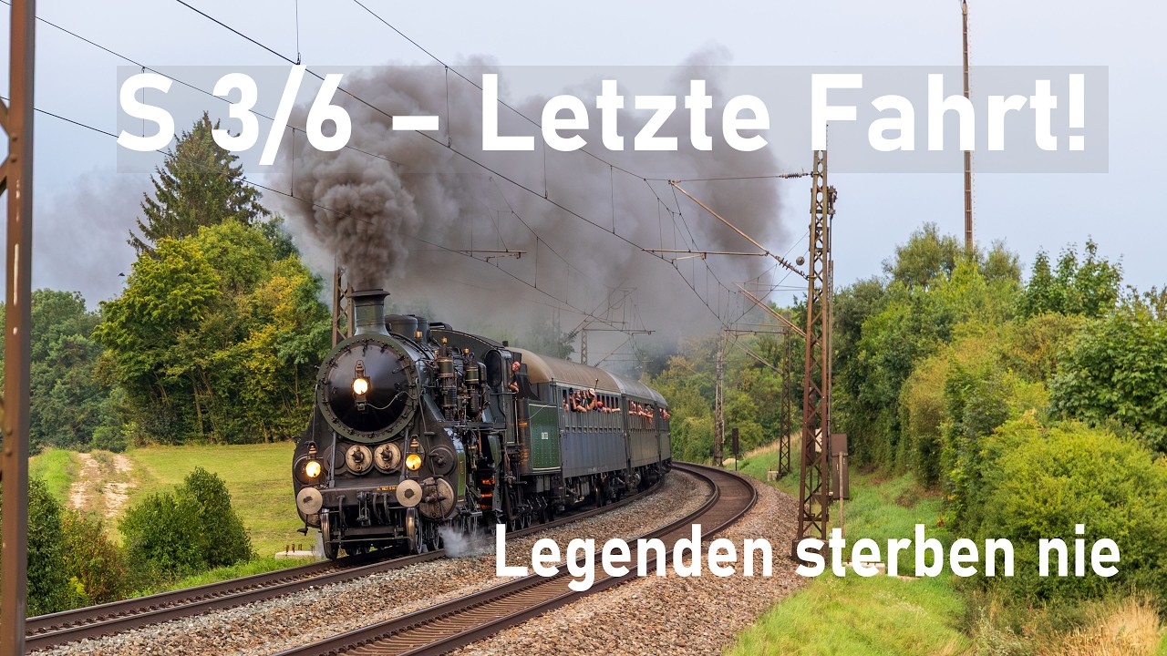   Abschied von der S 3/6   | Ein letztes Mal nach Augsburg am 16.08.25