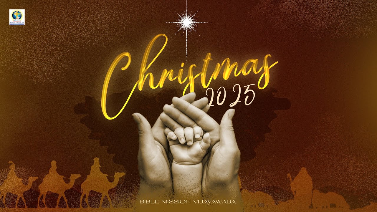 CHRISTMAS 2025 | BIBLE MISSION VIJAYAWADA | 25-12-2025