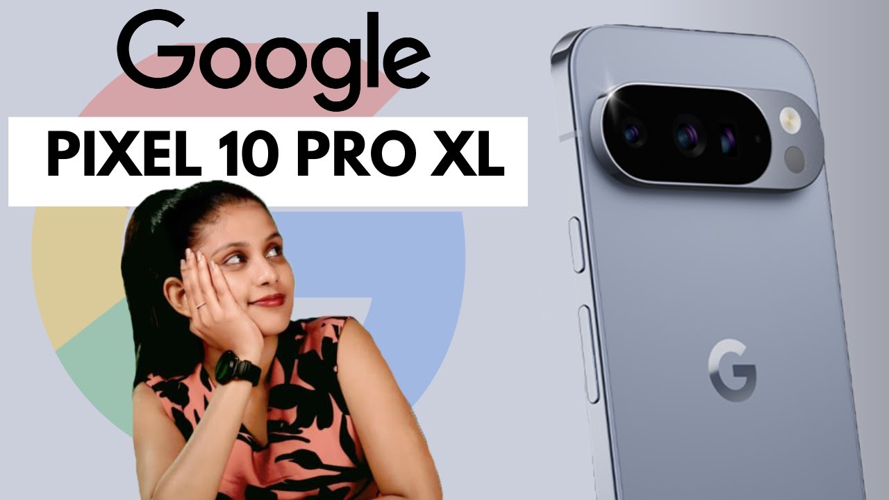 Apple වලට competition එකක් දෙන Google PIXEL 10 PRO XL🔥| Quick Review & Thoughts | @TechGirlSL​
