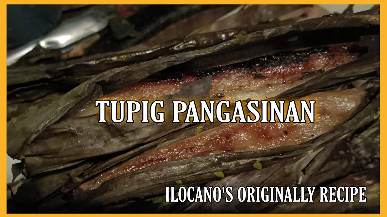 TUPIG PANGASINAN | ILOCANO'S ORIGINALLY RECIPE