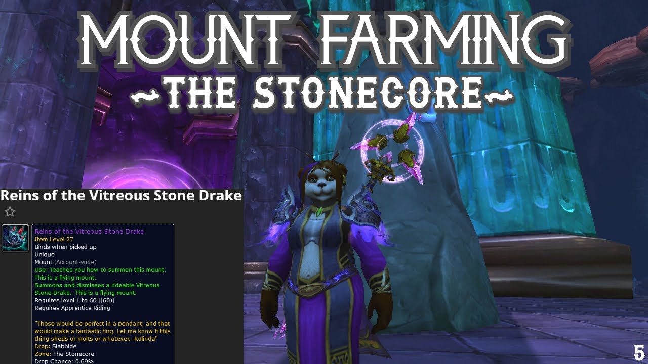World of Warcraft | Mount Farming | The Stonecore