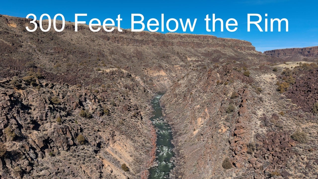 300 Feet Below the Rim