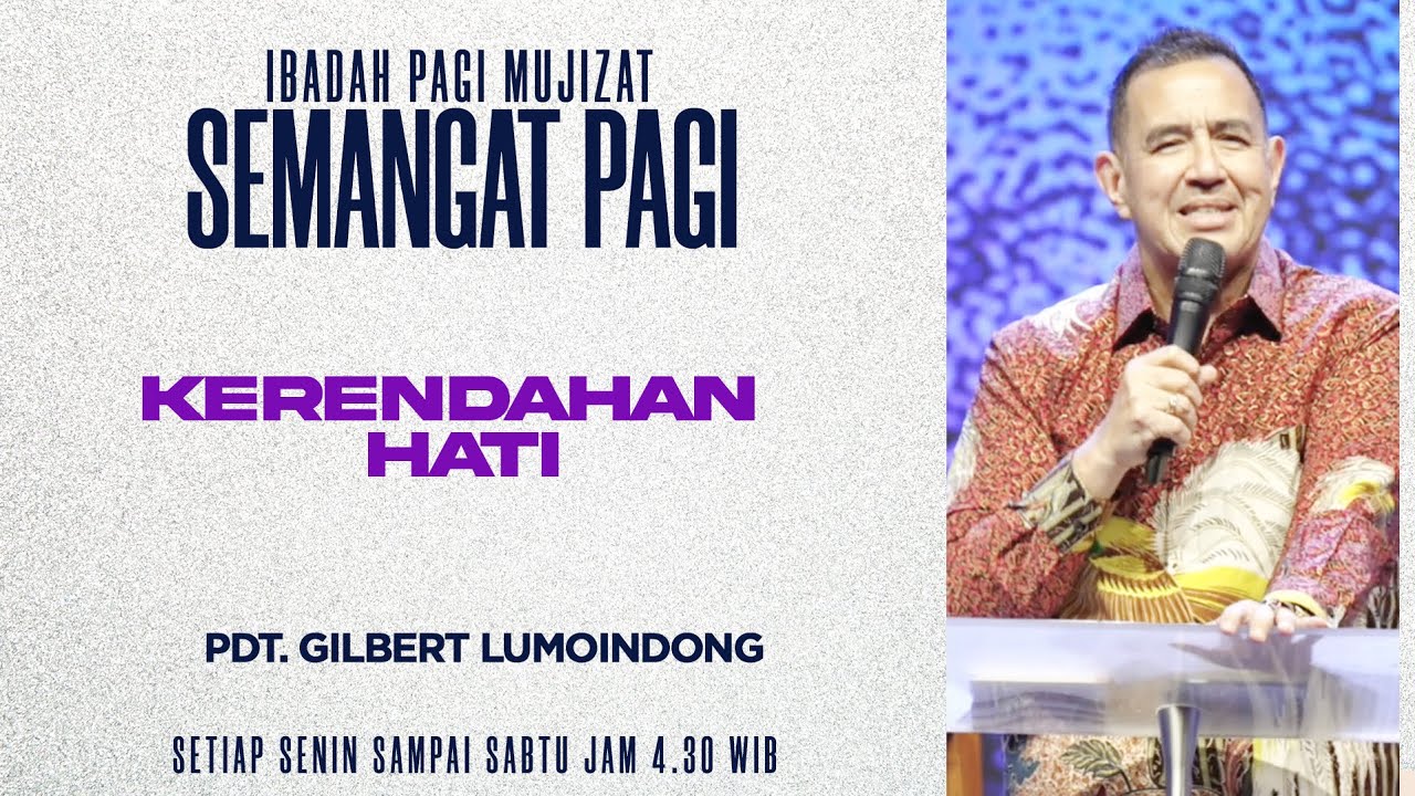 Semangat Pagi | Kerendahan Hati | Senin, 16 Maret 2026