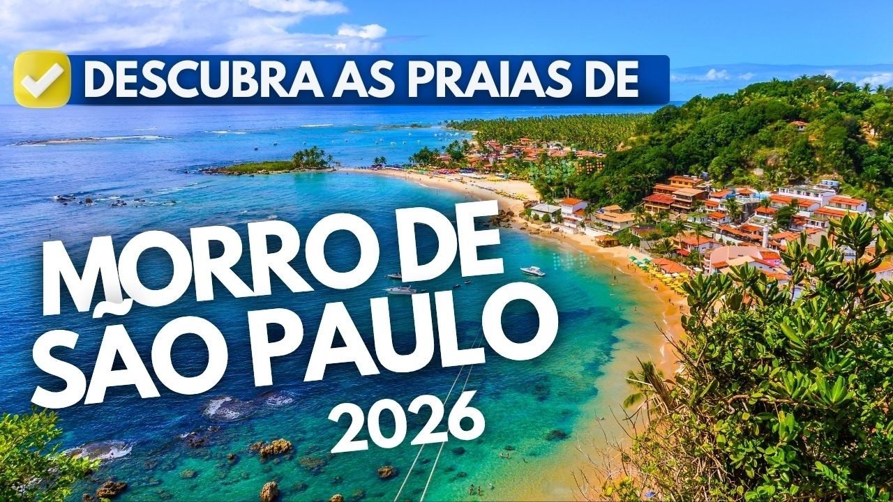 🌴Descubra as Praias TOP de Morro de S&atilde;o Paulo Bahia