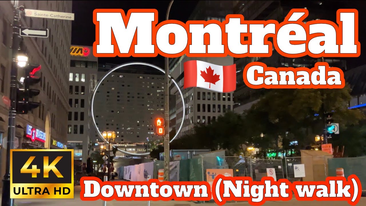 Montréal, Canada 🇨🇦 | Downtown (Night walk) | 4K Walking Tour