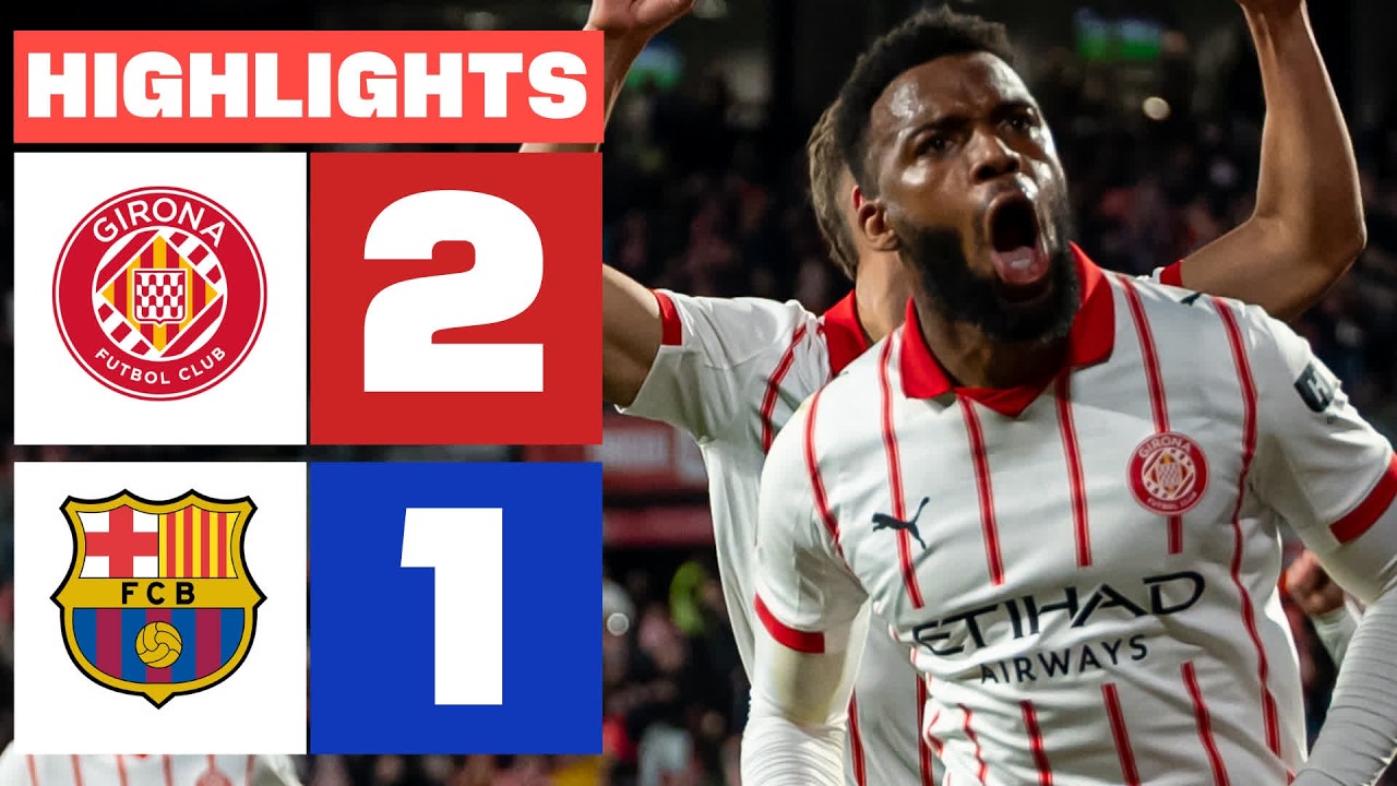 GIRONA FC 2 - 1 FC BARCELONA | RESUMEN LALIGA EA SPORTS