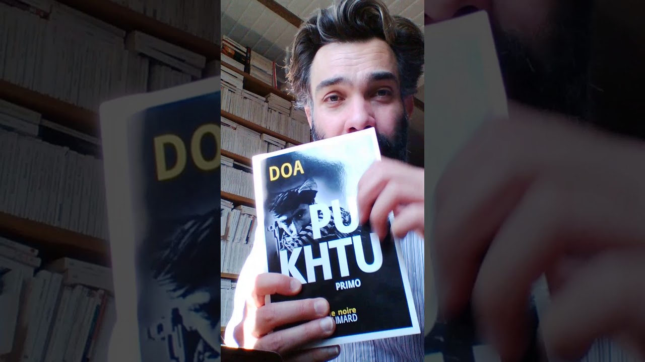 Pukhtu: pour changer, un polar de DOA