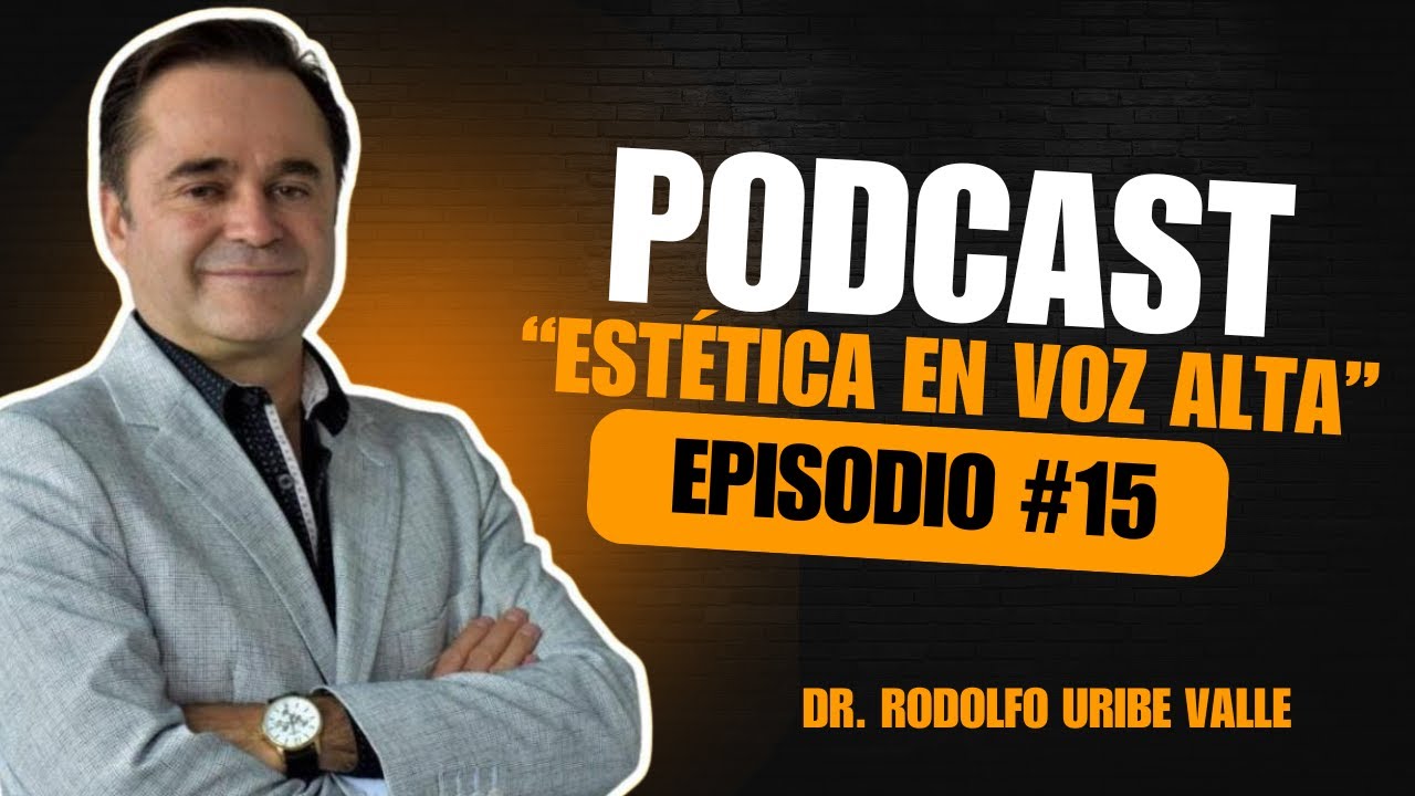Episodio 15 | “Cirugía plástica sin secretos